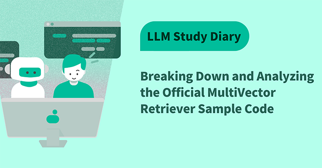 Breaking Down and Analyzing the Official MultiVector Retriever Sample Code